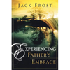 Experiencing Father's Embrace - Paperback