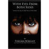 With Eyes From Both Sides: Living My Life In and Out of the Game - Paperback
