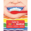 Cepilla Tus Perlitas Blancas - Paperback