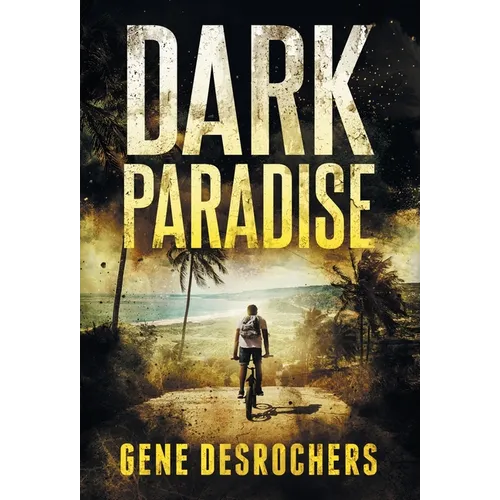 Dark Paradise: A Caribbean Noir Murder Mystery - Hardcover