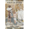 A Brief Life of Christ - Paperback