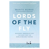 Lords of the Fly: Madness, Obsession, and the Hunt for the World Record Tarpon - Hardcover