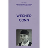 My Voice: Werner Conn: Kindertransport, Followed by a Lucky, Happy Life - Paperback
