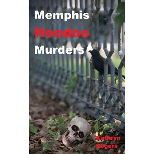 Memphis Hoodoo Murders - Paperback