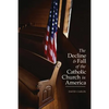 Decline and Fall of the Catholic Church in America - Paperback