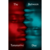 The Between - Paperback