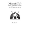 Mikhail Tal's Best Games of Chess - Paperback