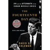 Fourteenth Day: JFK and the Aftermath of the Cuban Missile Crisis - Paperback