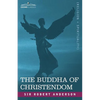 The Buddha of Christendom - Paperback