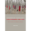 Remembering Vancouver's Disappeared Women: Settler Colonialism and the Difficulty of Inheritance - Paperback