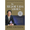 Su Mejor Vida Ahora: Siete Pasos Para Vivir a Su Máximo Potencial - Paperback