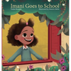 Imani Goes to School - Hardcover