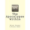 The Apocalypse Within - Paperback