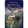 Seeking the Vanishing City: Delicately Balancing the Truth - Paperback