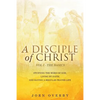 A Disciple of Christ Vol 1 - The Basics - Paperback