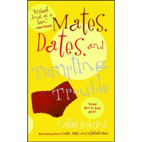 Mates, Dates, and Tempting Trouble - Paperback