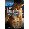 Best Friend Trouble: Nerd/Jock MM Sports Romance - Paperback