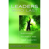 Leaders Who Last: Sustaining Yourself and Your Ministry - Paperback