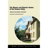 The Manors and Historic Homes of the Hudson Valley - Paperback