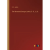 The Reverend George Junkin, D. D., LL.D. - Paperback