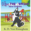 Elsie the Pomsky: New Home - Hardcover
