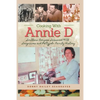Cooking With Annie D: Southern Recipes Seasoned With Seagraves and Pettyjohn Family History - Paperback