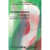 Anthroposophy (a Fragment): A New Foundation for the Study of Human Nature (Cw 45) - Paperback