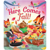 Here Comes Fall! - Board Book