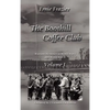 The Boothill Coffee Club Volume I: Wartime Memories of World War I and World War II - Hardcover