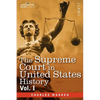 The Supreme Court in United States History, Vol. I (in Three Volumes) - Paperback