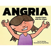 Angria: Amelia Copes with Her Anger - Paperback