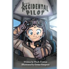 The Accidental Pilot - Paperback