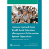 Lessons Learned from World Bank Education Management Information System Operations: Portfolio Review, 1998-2014 - Paperback