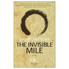 The Invisible Mile - Paperback
