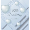 90th Birthday Guest Book: An Elegant Silver & White Frosted Heart Keepsake for a 90th Birthday - Square Hardcover Guest Sign-In Book with 105 Pages fo - Hardcover