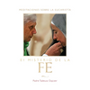 Misterio de la Fe (the Mystery of Faith - Spanish Edition): Meditaciones Sobre La Eucaristia (Meditations on the Eucharist) = The Mystery of Faith = T - Paperback