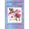 Myths and Songs from the South Pacific - Paperback