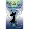 Heartspeak: Time for Truth - An Archangel's Answer Guide for Humanity - Hardcover