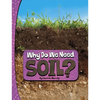 Why Do We Need Soil? - Paperback