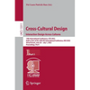 Cross-Cultural Design. Interaction Design Across Cultures: 14th International Conference, CCD 2022, Held as Part of the 24th Hci International Confere - Paperback