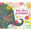 Mrs Bibi's Elephant - Hardcover