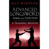 Advanced Longsword: Form and Function - Hardcover