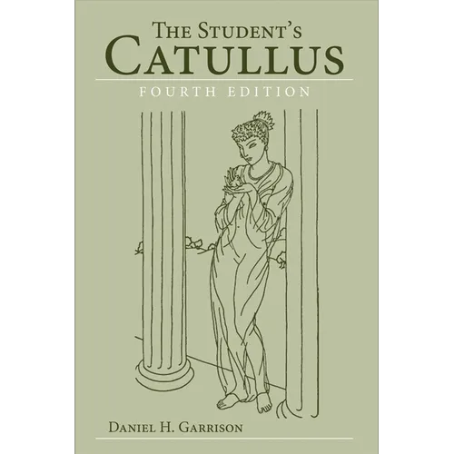 The Student's Catullus: Volume 5 - Paperback