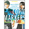 How to Render Attractive Characters with Copic Markers - Paperback