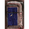The Sweetest Hour - Tikkun Chatzot: Rebbe Nachman of Breslov on the "Midnight Lament" - Paperback