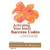 Activating Your Inner Success Codes: Mastering Your Inner World to Succeed in the External World - Paperback