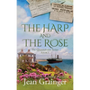 Harp and the Rose - Hardcover