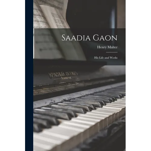 Saadia Gaon: His Life and Works - Paperback