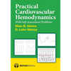 Practical Cardiovascular Hemodynamics: With Self-Assessment Problems - Paperback