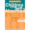 Children of the Self-Absorbed: A Grown-Up's Guide to Getting Over Narcissistic Parents - Paperback